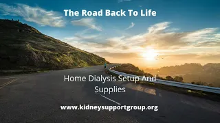 Home Dialysis Setup And Supplies